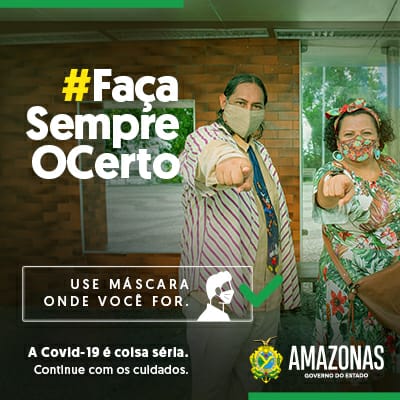 Governo do Amazonas – Faça sempre o certo