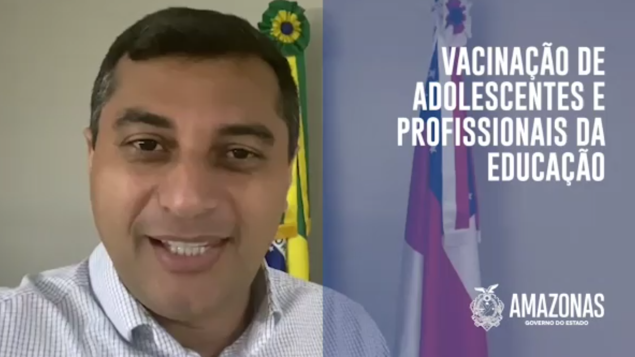 Governador Wilson Lima convoca adolescentes e profissionais da educação para receberem vacina contra a Covid-19; veja vídeo